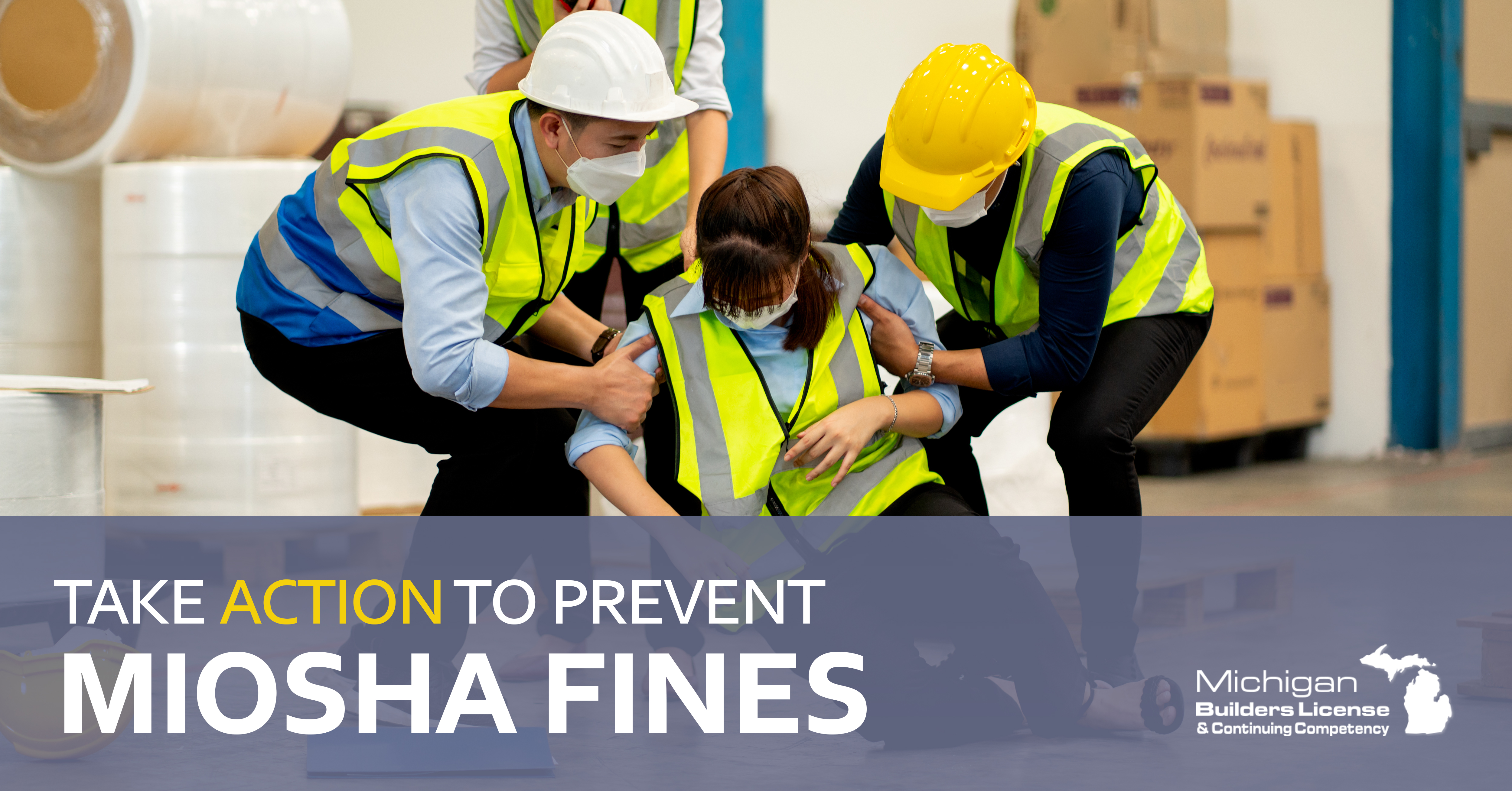 Take Action to Prevent MIOSHA Fines