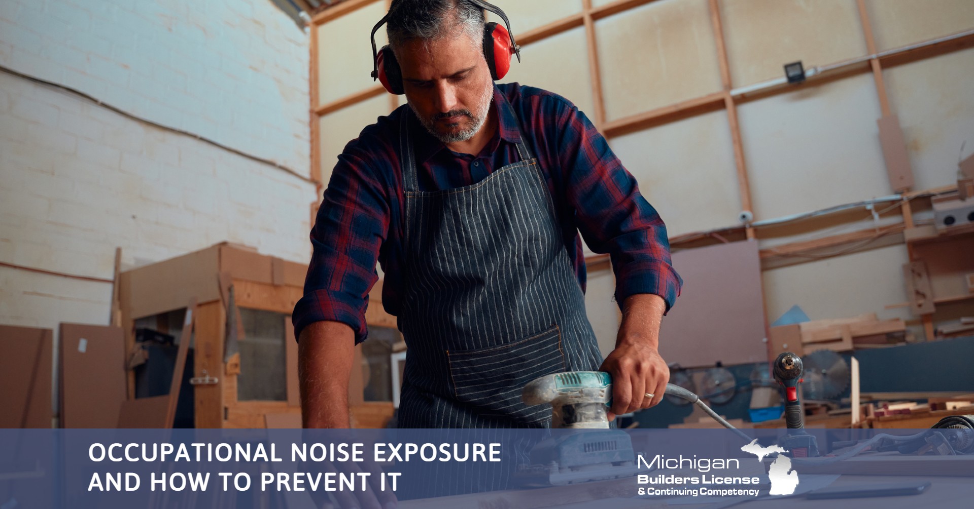 Occupational Noise Exposure and How to Prevent It