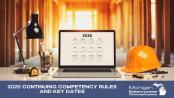 2026 Continuing Competency Rules and Key Dates