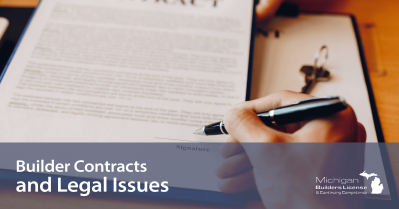 Builder Contracts and Legal Issues