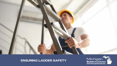 Ensuring Ladder Safety