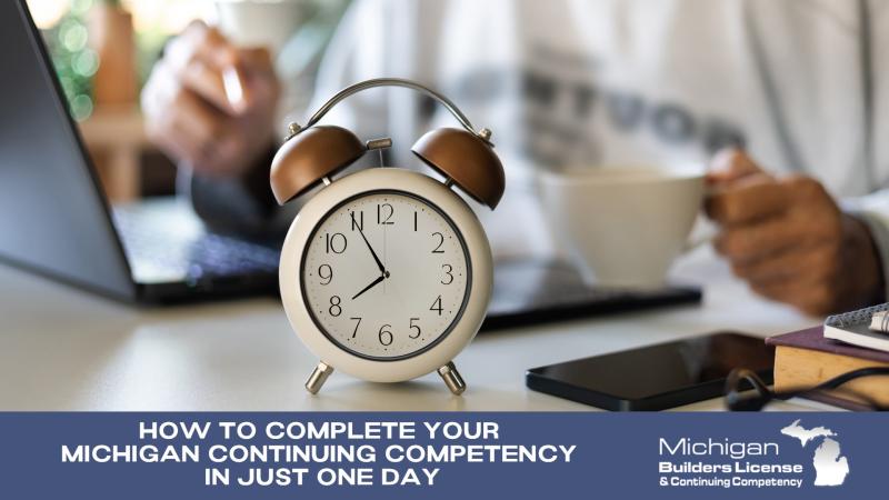 How to Complete Your Michigan Continuing Competency in Just One Day