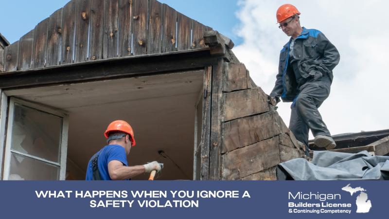 What Happens When You Ignore a Safety Violation